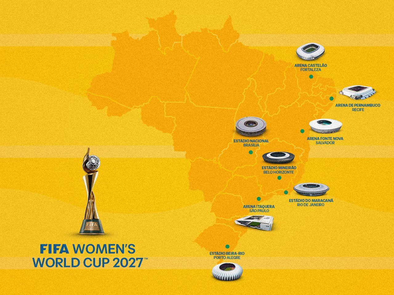 Fifa anuncia as oito cidades-sede da Copa do Mundo Feminina 2027 - Confederação Brasileira de Futebol
